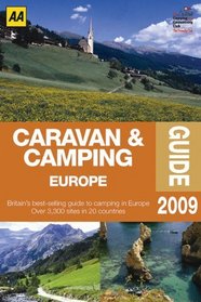Caravan & Camping Europe 2009 (AA Lifestyle Guides)
