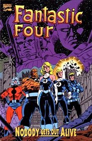 Fantastic Four: Nobody Gets Out Alive