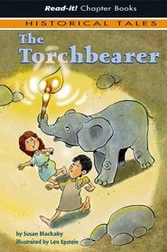 The Torchbearer (Read-It! Chapter Books)