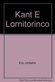 Kant E Lornitorinco