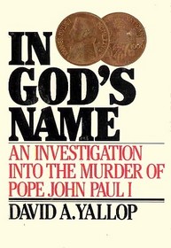 In God's Name: An Investigation into the Murder of Pope John Paul I