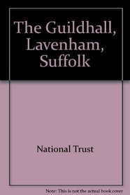 The Guildhall, Lavenham, Suffolk