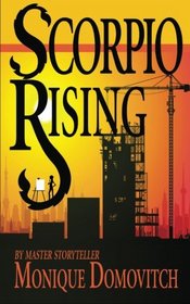 Scorpio Rising (Scorpio, Bk 1)