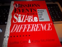 Missions Events with a Sizable Difference : Ning Events for Small and Large Churches
