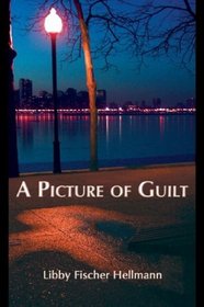 A Picture of Guilt (Ellie Foreman Mysteries (Hardcover))