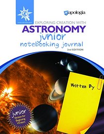 Astronomy 2nd Edition, Junior Notebooking Journal