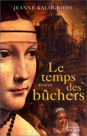Le Temps des bchers