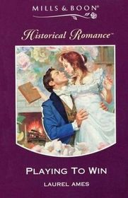 Playing to Win (Historical Romance S.)