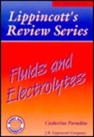 Fluids and Electrolytes (Lippincott's Review Series)
