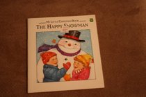 The Happy Snowman, My Little Christmas Book