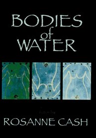 Bodies of Water: Short Fiction