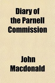 Diary of the Parnell Commission