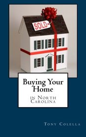 Buying Your Home: In North Carolina