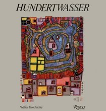 Friedensreich Hundertwasser: The Complete Graphic Work, 1951-86