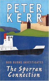 Sporran Connection (Bob Burns, Bk 2)