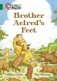 Brother Aelred's Feet (Collins Big Cat)