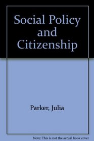 Social Policy and Citizenship