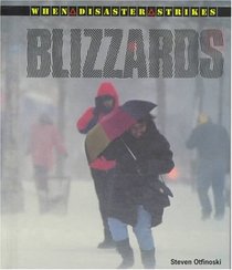 Blizzards (When Disaster Strikes)