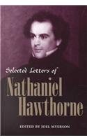 Selected Letters of Nathaniel Hawthorne