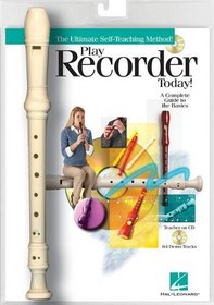 Play Recorder Today!: Book/CD Packaged with a Recorder (Book & CD)