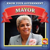 Mayor (Know Your Government)