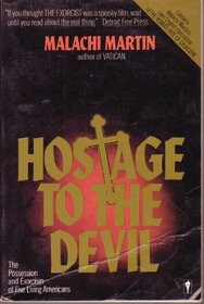 Hostage to the Devil: The Possession and Exorcism of Five Living Americans
