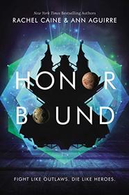 Honor Bound (Honors, Bk 2)
