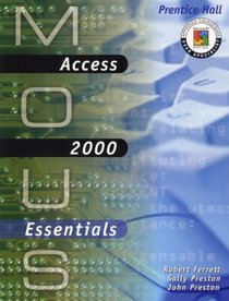 MOUS Essentials: Access 2000