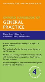 Oxford Handbook of General Practice (Oxford Handbook Series)