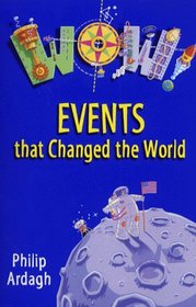 WOW! Events That Changed the World