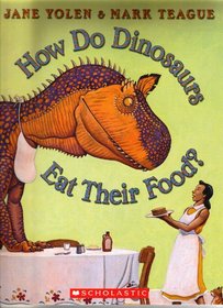 How Do Dinsaurs Eat Their Food?