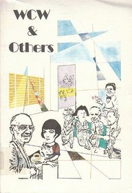 WCW and Others: Essays on William Carlos Williams and His Association With Ezra Pound, Hilda Doolittle, Marcel Duchamp, Marianne Moore, Emanuel Roman