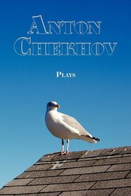 Russian Classics in Russian and English: Plays by Anton Chekhov (Dual-Language Book) (Russian Edition)
