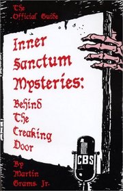 Inner Sanctum Mysteries: Behind the Creaking Door