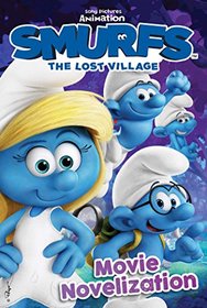 Smurfs The Lost Village Movie Novelization (Smurfs Movie)
