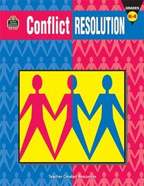 Conflict Resolution, Grades K-4