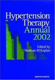 Hypertension Therapy Annual 2002