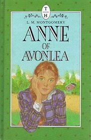 Anne of Avonlea (Anne of Green Gables, Bk 2)