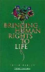 Bringing Human Rights to Life (Federation Press of Australia)