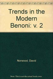 Trends in the Modern Benoni: v. 2