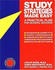 Study Strategies Made Easy (School Success Series)