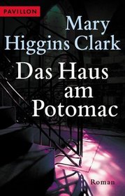 Das Haus am Potomac (Stillwatch) (German Edition)