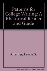 Patterns for College Writing: A Rhetorical Reader and Guide