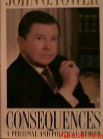 Consequences: A Personal and Political Memoir