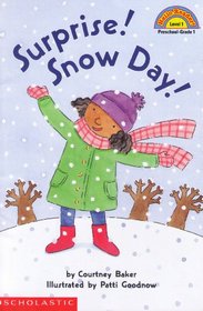 Surprise! Snow Day! (Hello Reader!, Level 1)