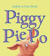 Piggy Pie Po (Board Book)