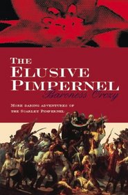 The Elusive Pimpernel (Scarlet Pimpernel)