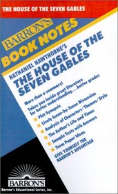 The House of the Seven Gables (Barron's Book Notes)