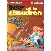 Asterix et le Chaudron (French edition of Asterix and the Cauldron)