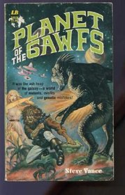 Planet of the Gawfs (Inflation Fighter Series)